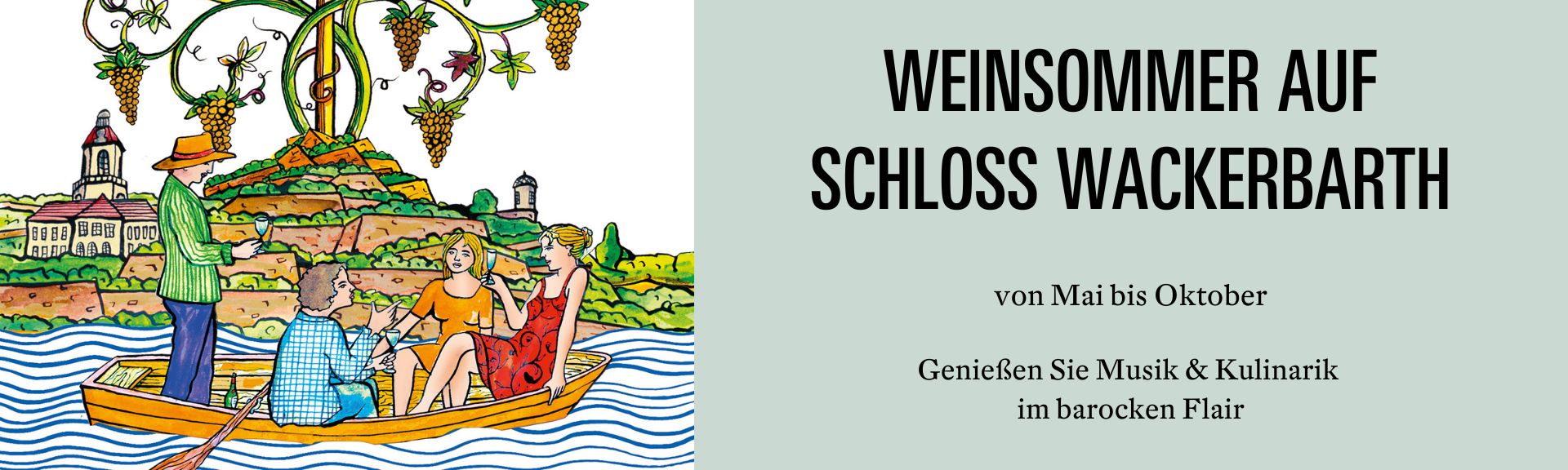 Weinsommer auf Schloss Wackerbarth